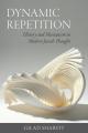  Dynamic Repetition: History and Messianism in Modern Jewish Thought 