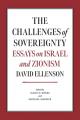  The Challenges of Sovereignty: Essays on Israel and Zionism 
