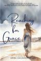  Reaching for Grace 
