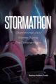  Stormathon: Overcoming Life's Storms During The Christian Race 