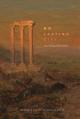  No Lasting City: Essays on Theology, Politics, and Culture 