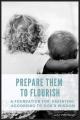  Prepare Them to Flourish 