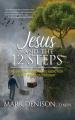  Jesus and the 12 Steps 