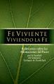  Fe Viviente Viviendo La Fe: Reflexiones sobre las Afirmaciones del Pacto 