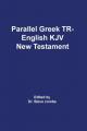  Parallel Greek Received Text and King James Version The New Testament 