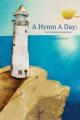  A Hymn a Day: The Complete Edition 