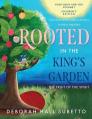  Rooted in the King's Garden: The Fruit of the Spirit 