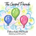  The Gospel Parade 