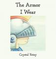  The Armor I Wear 