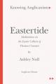  Eastertide: Meditations on the Easter Collects of Thomas Cranmer 