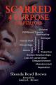  Scarred 4 Purpose On Purpose 