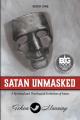  Satan Unmasked: A Spiritual and Theological Evolution of Satan 