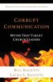  Corrupt Communication: Myths That Target Church Leaders 