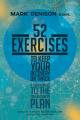  52 Exercises to Keep Your Recovery on Track: A Supplement to the Life Recovery Plan 