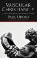  Muscular Christianity: A Case for Spiritual and Physical Fitness 