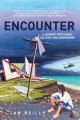  Encounter: A journey into chaos, culture and compassion 