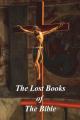  The Lost Books of The Bible 
