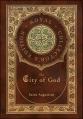  The City of God (Royal Collector's Edition) (Case Laminate Hardcover with Jacket) 