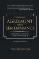  The Book of Agreement and Remembrance (Revised Edition): Developing a Healthy Christian Marriage 