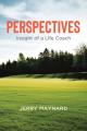  Perspectives: Insight of a Life Coach 