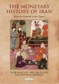  The Monetary History of Iran: From the Safavids to the Qajars 