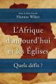  L'Afrique d'aujourd'hui et les 