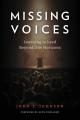  Missing Voices: Learning to Lead beyond Our Horizons 