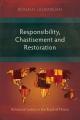  Responsibility, Chastisement, and Restoration: Relational Justice in the Book of Hosea 