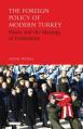  The Foreign Policy of Modern Turkey: Power and the Ideology of Eurasianism 