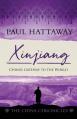  Xinjiang: China's Gateway to the World 