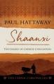  Shaanxi: The Cradle of Chinese Civilization 