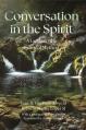  Conversation in the Spirit: A Guide to the Synodal Method 