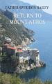  Return to Mount Athos 