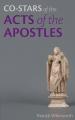  Co-stars of the Acts of the Apostles 