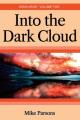  Into the dark Cloud: Sons Arise! Volume Two 