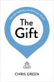  The Gift: How your leadership can serve your church 