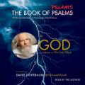  The Book of Pslams: 97 Divine Diatribes on Humanity's Total Failure 