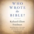  Who Wrote the Bible? 