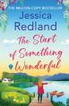  The Start of Something Wonderful 