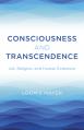  Consciousness and Transcendence: Art, Religion, and Human Existence 