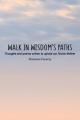  Walk in Wisdom's Paths 