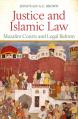  Justice and Islamic Law: Mazalim Courts and Legal Reform 