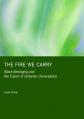  The Fire We Carry: Black Belonging and the Future of Unitarian Universalism 