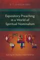  Expository Preaching in a World of Spiritual Nominalism: Exploring the Churches in India's North East 