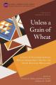  Unless a Grain of Wheat: A Story of Friendship Between African Independent Churches and North American Mennonites 