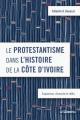  Le protestantisme dans l'histoire de la C 