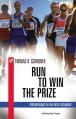  Run to Win the Prize: Perseverance in the New Testament 