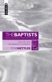  The Baptists: Beginnings in America - Vol 2 