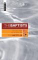 The Baptists: The Modern Era - Vol 3 
