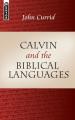  Calvin and the Biblical Languages 